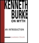 Kenneth Burke on Myth