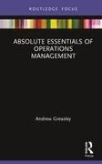 Absolute Essentials of Operations Management