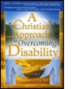 A Christian Approach to Overcoming Disability