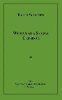 Woman as a Sexual Criminal
