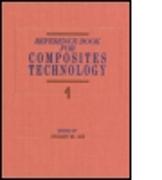 Reference Book for Composites Technology, Volume I