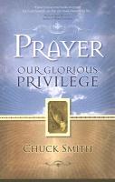 Prayer: Our Glorious Privilege