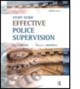 Effective Police Supervision STUDY GUIDE