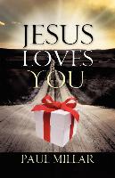 Jesus Loves You