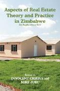 Aspects of Real Estate Theory and Practice in Zimbabwe