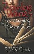 Zombie Diaries Homecoming Junior Year: The Mavis Saga