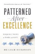 Patterned after Excellence