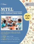 MTEL Early Childhood Study Guide 2019-2020: MTEL Early Childhood Test Prep and Practice Questions for the Massachusetts Tests for Educator Licensure