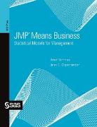 JMP Means Business: Statistical Models for Management (Hardcover edition)