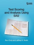 Test Scoring and Analysis Using SAS (Hardcover edition)