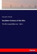 Southern History of the War