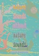 nature sounds without nature sounds