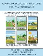 Kinder Hausaufgabenblätter (Ordnungskonzepte: Nah- und Fernwahrnehmung): 30 farbige Arbeitsblätter. Der Preis dieses Buches beinhaltet die Erlaubnis