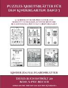 Kinder Hausaufgabenblätter (Puzzles Arbeitsblätter für den Kindergarten: Band 3): 50 Arbeitsblätter. Der Preis dieses Buches beinhaltet die Erlaubnis