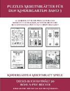 Kindergarten Arbeitsblatt Spiele (Puzzles Arbeitsblätter für den Kindergarten: Band 3): 50 Arbeitsblätter. Der Preis dieses Buches beinhaltet die Erla