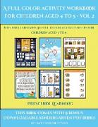 Preschool Learning (A full color activity workbook for children aged 4 to 5 - Vol 2): This book contains 30 full color activity sheets for children ag