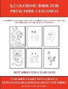 Best Books for 2 Year Olds (A Coloring book for Preschool Children)