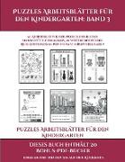 Puzzles Arbeitsblätter für den Kindergarten (Puzzles Arbeitsblätter für den Kindergarten: Band 3): 50 Arbeitsblätter. Der Preis dieses Buches beinhalt