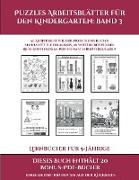 Lernbücher für 5-Jährige (Puzzles Arbeitsblätter für den Kindergarten: Band 3): 50 Arbeitsblätter. Der Preis dieses Buches beinhaltet die Erlaubnis, 2