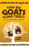Why Do Goats Climb Trees