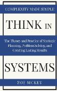 Think in Systems