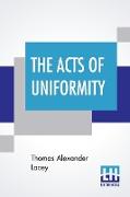 The Acts Of Uniformity: Their Scope And Effect
