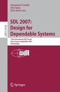 SDL 2007: Design for Dependable Systems