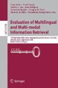 Evaluation of Multilingual and Multi-modal Information Retrieval