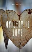My city is love