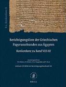 Berichtigungsliste Der Griechischen Papyrusurkunden Aus Ägypten, Konkordanz Zu Band VIII-XI (B.L. Konkordanz II): Mit CD-ROM Mit Bände I-XI