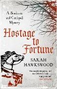 Hostage to Fortune