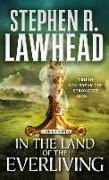 In the Land of the Everliving: Eirlandia, Book Two
