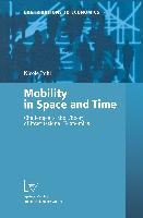 Mobility in Space and Time