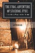 The Final Adventure of Errol Hyde: The Case of Ludwig Wittgenstein's Secret Notebook