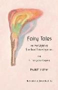 Fairy Tales: in the Light of Spiritual Investigation