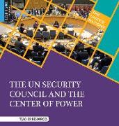 The Un Security Council and the Center of Power