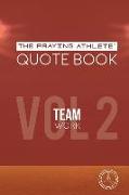 The Praying Athlete Quote Book Vol. 2 Teamwork