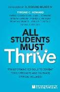 All Students Must Thrive: Transforming Schools to Combat Toxic Stressors and Cultivate Critical Wellness