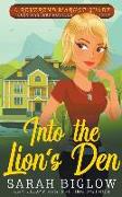 Into the Lion's Den (A Christian Amateur Sleuth Mystery)