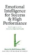 Emotional Intelligence for Success & High Performance: Key Competencies for Achieving Consistent Results