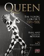 Queen: The Nordic Concerts 1974-1986