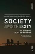 Society and the City: The Dark Sides of Social Innovation