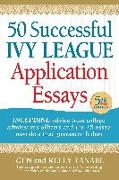 50 Successful Ivy League Application Essays