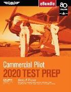 Commercial Pilot Test Prep 2020: Study & Prepare: Pass Your Test and Know What Is Essential to Become a Safe, Competent Pilot from the Most Trusted So