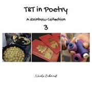 T&T in Poetry: A Rainbow Collection 3