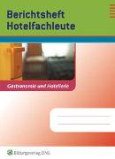 Berichtshefte Hotel- und Gastgewerbe