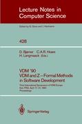 VDM '90. VDM and Z - Formal Methods in Software Development