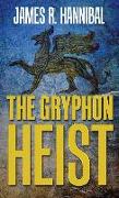 The Gryphon Heist