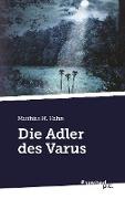 Die Adler des Varus