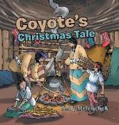 Coyote's Christmas Tale